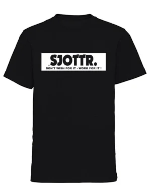 SJOTTR-Dontwishforit-Workforit_zwart