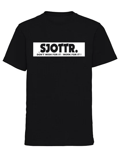SJOTTR-Dontwishforit-Workforit_zwart